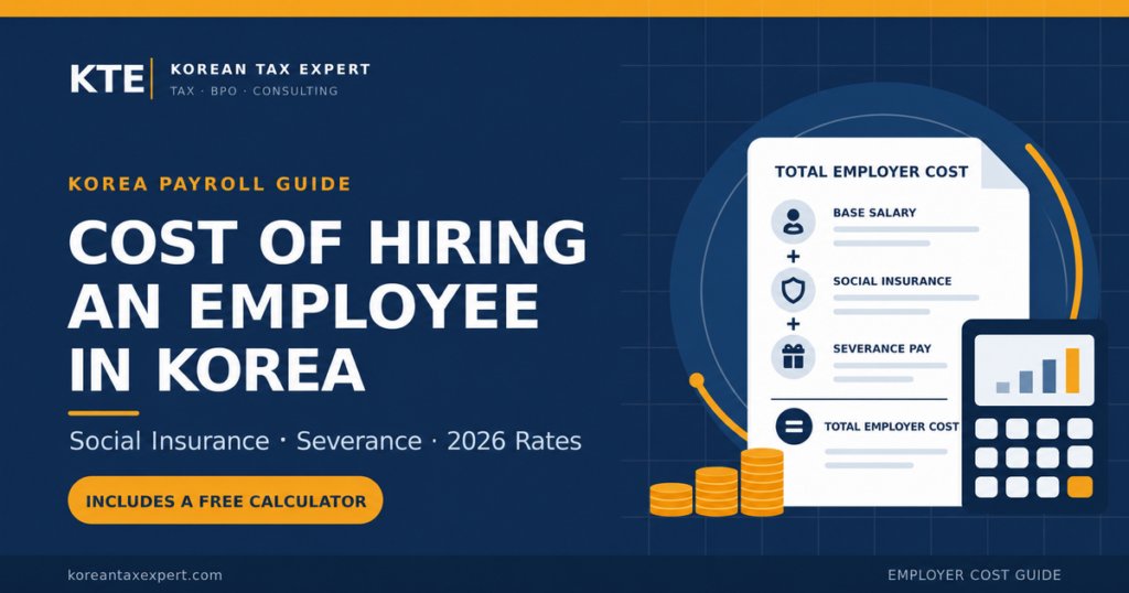 Cost of hiring an employee in Korea with social insurance and severance
